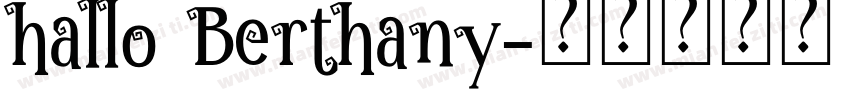 hallo Berthany字体转换